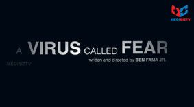 A Virus called Fear